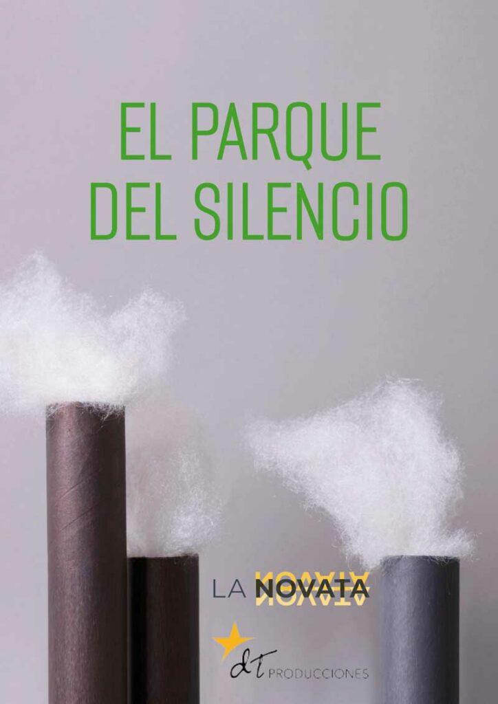 El Parque del Silencio, por LA NOVATA